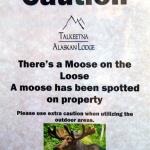 Warning at Talkeetna Alaskan Lodge